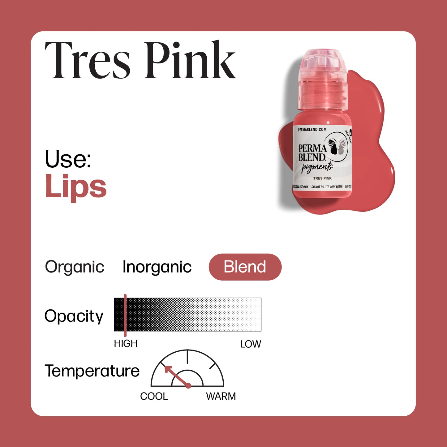  Tres Pink — Perma Blend — Pick Size